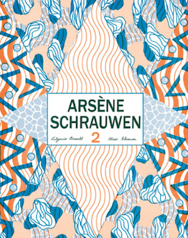 Arsene Schrauwen2-Metrópoles Delirantes